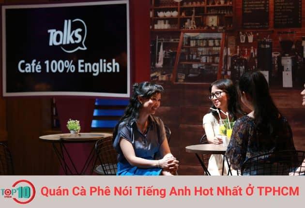 Top 10 Địa Điểm Cà Phê Giao Tiếp Tiếng Anh Đáng Trải Nghiệm Tại TP.HCM