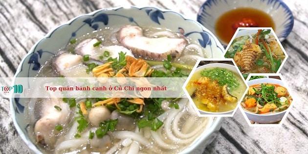 5 Quán Bánh Canh Củ Chi Nức Tiếng Không Thể Bỏ Qua