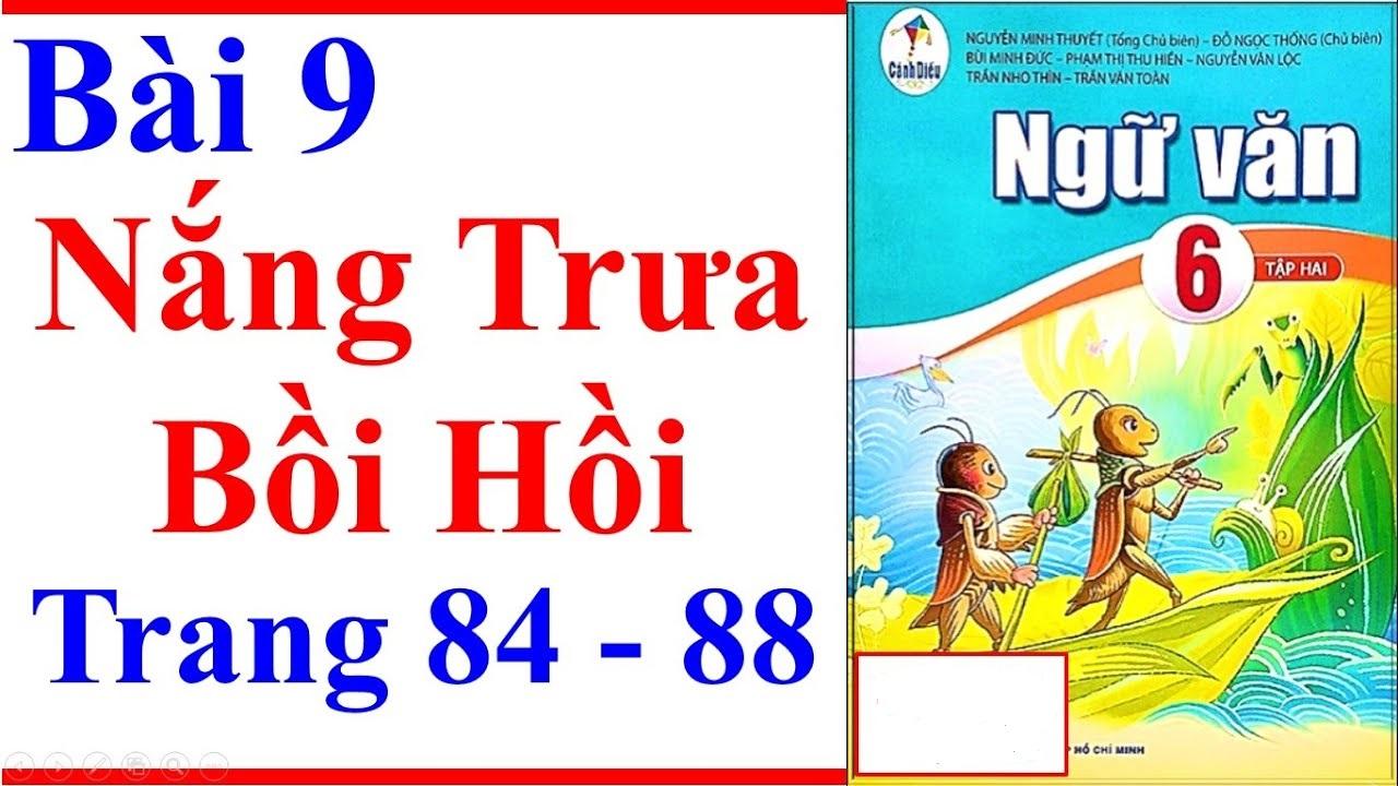 Top 6 Bài soạn mẫu "Tự đánh giá: Nắng trưa bồi hồi" (Ngữ văn 6 - SGK Cánh diều) ấn tượng nhất