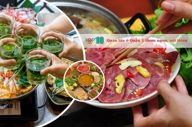 8 thiên đường lẩu đáng trải nghiệm nhất tại Quận 1 - Sài Gòn