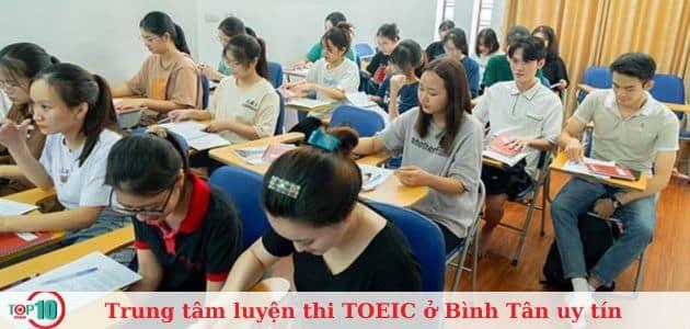 Top 7 trung tâm luyện thi TOEIC chất lượng và uy tín tại Bình Tân