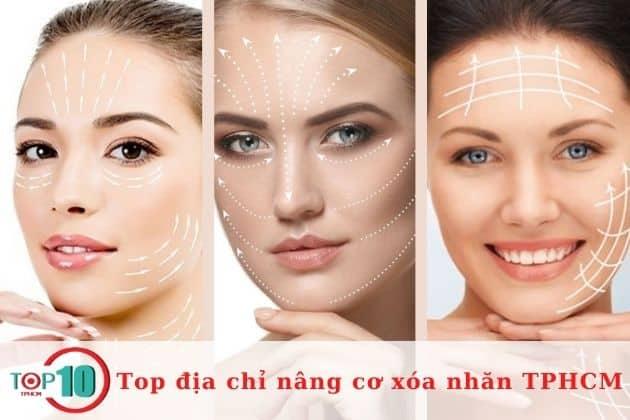 Top 3 địa chỉ nâng cơ xóa nhăn hàng đầu tại TPHCM