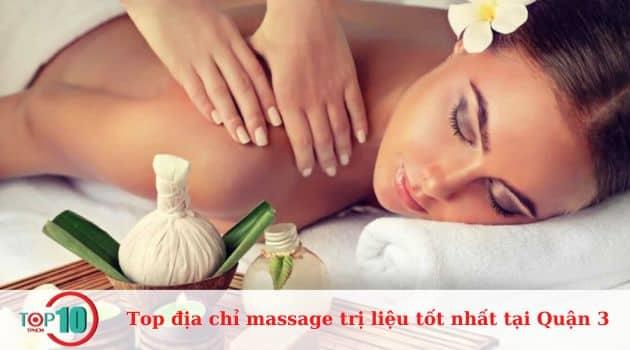 10 địa chỉ massage trị liệu đáng trải nghiệm nhất Quận 3