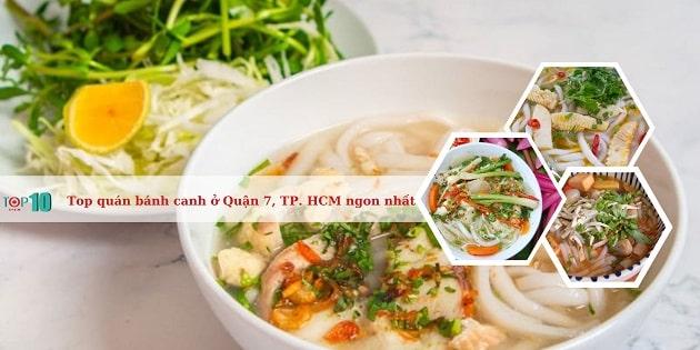 Khám Phá Top 5 Quán Bánh Canh Ngon Hàng Đầu Tại Quận 7, TP. HCM