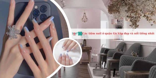 12 Tiệm nail đẹp nhất quận Gò Vấp không thể bỏ qua
