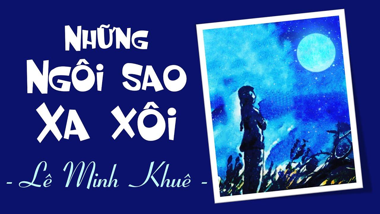 Top 10 bài viết cảm nhận xuất sắc nhất về ba nữ thanh niên xung phong trong tác phẩm 'Những ngôi sao xa xôi' của Lê Minh Khuê (dành cho học sinh lớp 9)
