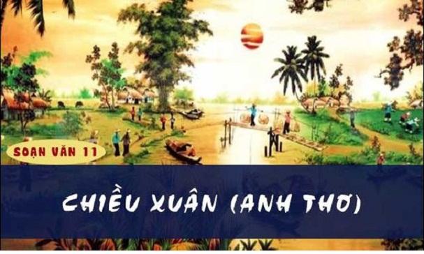 Top 6 bài soạn tuyệt vời về "Chiều xuân" (Ngữ văn 11 - SGK Chân trời sáng tạo)