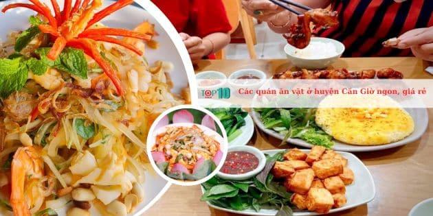 10 địa điểm ăn vặt Cần Giờ hút khách: Hương vị đặc trưng, giá cả bình dân