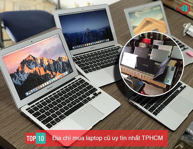 Top 8 cửa hàng mua laptop cũ uy tín và giá rẻ tại TP.HCM
