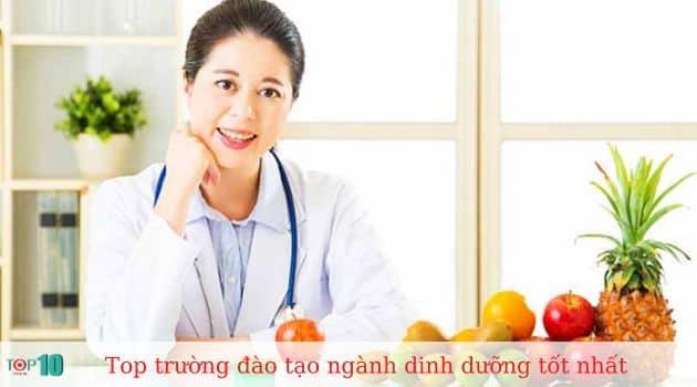 Top 6 Trường Đại Học Nổi Bật Đào Tạo Ngành Dinh Dưỡng Xuất Sắc Hiện Nay