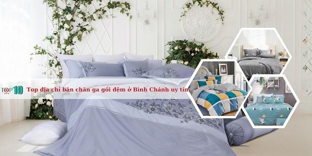 7 Địa điểm mua chăn ga gối đệm Bình Chánh: Uy tín - Chất lượng - Giá tốt