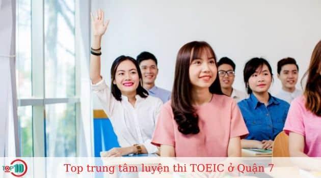 8 địa chỉ luyện thi TOEIC chất lượng nhất Quận 7 – cam kết đầu ra uy tín