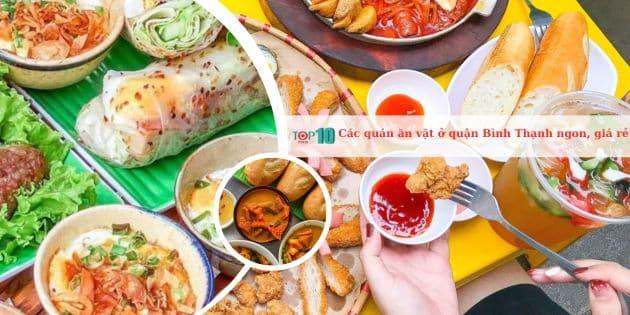 12 điểm ăn vặt đình đám Bình Thạnh - hội tụ tinh hoa ẩm thực đường phố giá cực hời