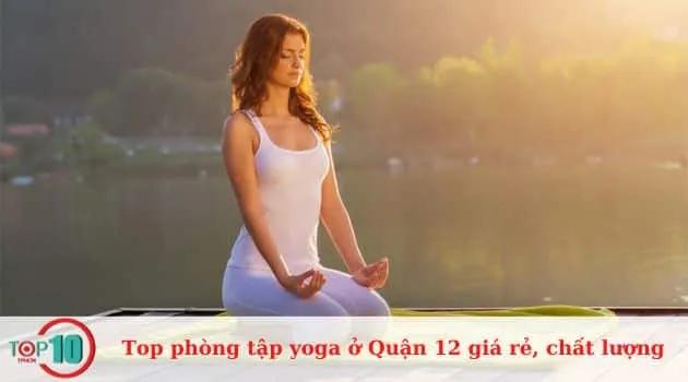 Khám phá 10 phòng tập yoga giá cả hợp lý, chất lượng cao tại Quận 12