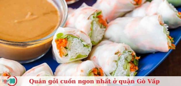 7 quán gỏi cuốn Gò Vấp đáng thử: Hương vị đỉnh cao, giá cả phải chăng