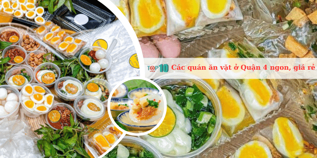 14 địa chỉ ăn vặt Quận 4 đáng trải nghiệm: Hương vị tuyệt hảo, giá cả bình dân, được lòng thực khách
