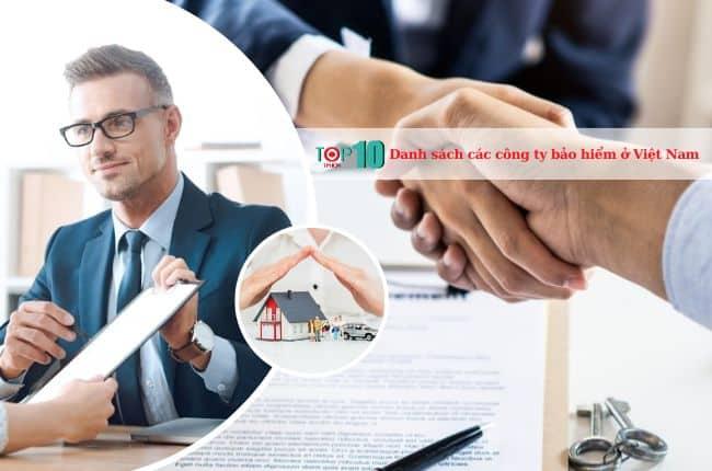 Danh sách các công ty bảo hiểm hàng đầu tại Việt Nam