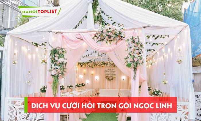 Ngọc Linh Wedding – Đơn vị tổ chức tiệc cưới trọn gói hàng đầu tại Hà Nội