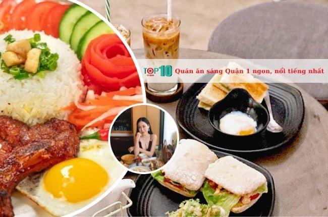 Sáng nay ăn gì ở Quận 1? Khám phá 15 quán ăn sáng nổi tiếng và ngon nhất tại Quận 1