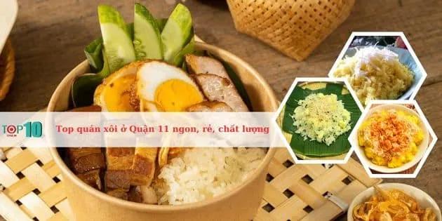 Top 5 điểm đến xôi ngon - chất - rẻ đình đám tại Quận 11