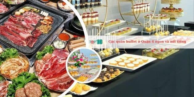 Top 15 quán buffet chất lượng, giá rẻ và ngon tại Quận 4