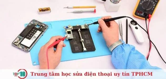 Top 9 trung tâm đào tạo sửa chữa điện thoại uy tín tại TP.HCM