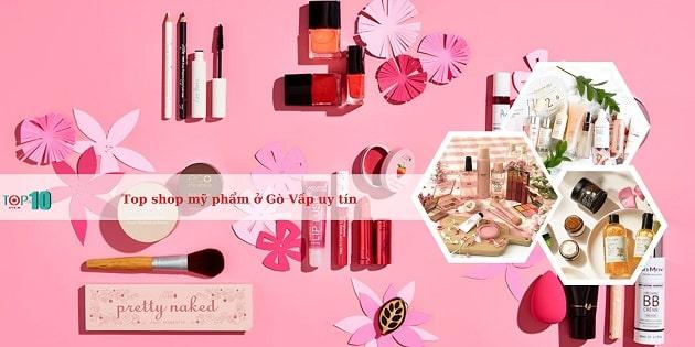 11 địa chỉ mua mỹ phẩm chất lượng và đáng tin cậy nhất tại Gò Vấp