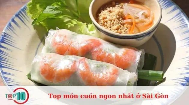 Khám phá 7 món cuốn tuyệt vời nhất tại Sài Gòn mà bạn không thể bỏ qua