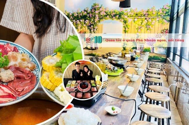 7 điểm thưởng lẩu đáng trải nghiệm nhất tại Phú Nhuận - thiên đường ẩm thực đa sắc
