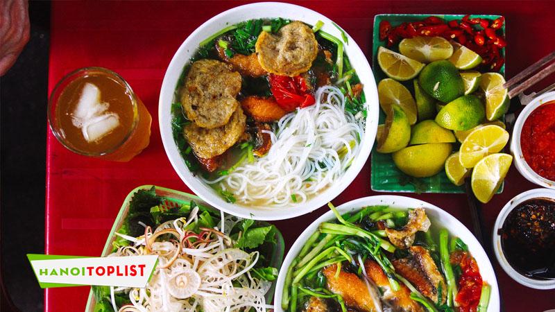 20 quán bún cá Hà Nội tuyệt hảo - hương vị 'đánh gục' vị giác khiến thực khách xếp hàng thưởng thức