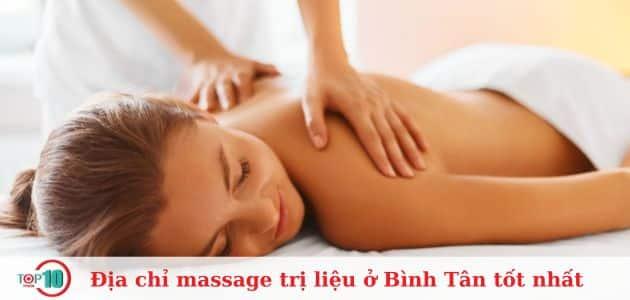 Top 10 địa chỉ massage trị liệu uy tín nhất tại Bình Tân