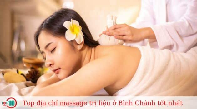 Khám phá 5 địa chỉ massage trị liệu hàng đầu tại Bình Chánh