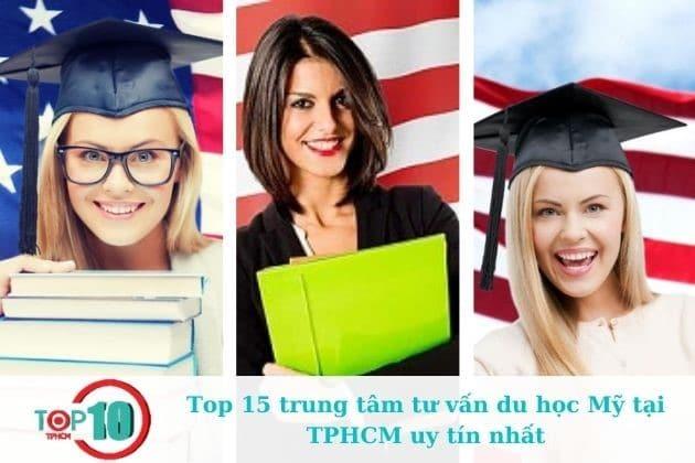 Top 15 trung tâm tư vấn du học Mỹ tại TPHCM đáng tin cậy nhất
