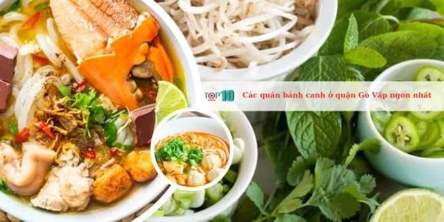 Khám phá 5 quán bánh canh ngon nổi bật tại quận Gò Vấp