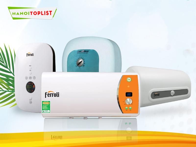 Danh sách 10+ trung tâm bảo hành Ferroli uy tín tại Hà Nội, phục vụ tận nơi