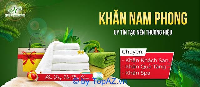 Khăn Nam Phong – Nhà máy sản xuất khăn cao cấp hàng đầu, đối tác chiến lược của các chuỗi Spa và TMV lớn