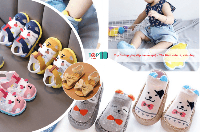Top 3 cửa hàng giày dép trẻ em tại quận Tân Bình – Giá rẻ, chất lượng tuyệt vời