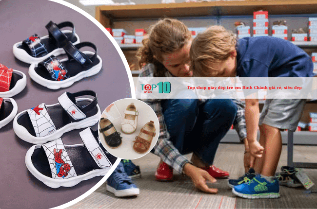 Top 4 cửa hàng giày dép trẻ em Bình Chánh: Chất lượng tốt - Giá thành hấp dẫn