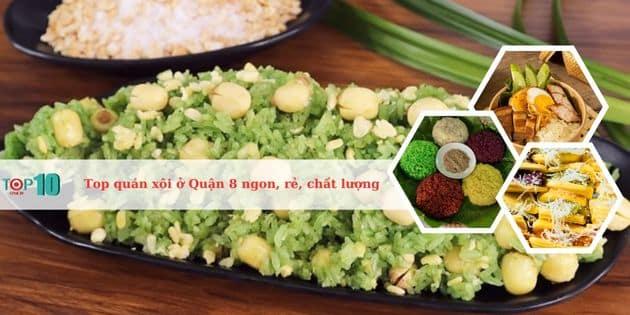 5 địa chỉ xôi Quận 8 hút khách: Ngon - bổ - rẻ, đậm chất Sài Gòn