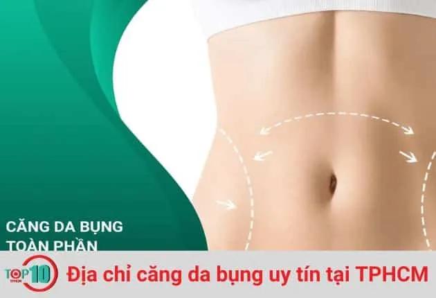 5 địa chỉ căng da bụng đáng tin cậy bậc nhất tại TP.HCM