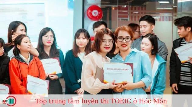 Khám phá 6 trung tâm luyện thi TOEIC tốt nhất tại Hóc Môn, cam kết chất lượng vượt trội