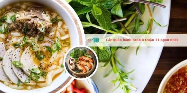 Top 6 quán bánh canh ngon nhất tại Quận 11