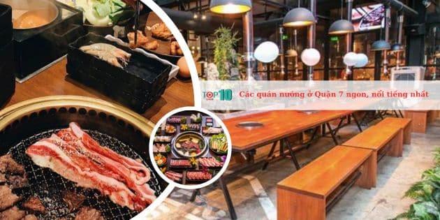 12 địa chỉ nướng ngon khó cưỡng tại Quận 7 dành cho tín đồ ẩm thực