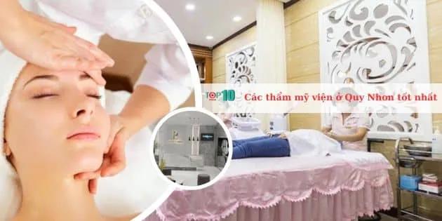 10 Địa Chỉ Thẩm Mỹ Viện Tại Quy Nhơn Được Tin Tưởng Nhất