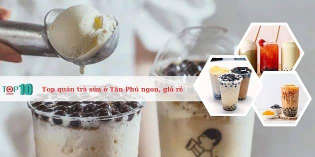 Khám phá 12 quán trà sữa tuyệt vời tại quận Tân Phú với hương vị đậm đà, mức giá hợp lý và chất lượng đảm bảo.