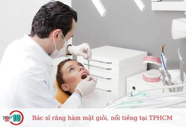 Top 13 bác sĩ Răng Hàm Mặt nổi tiếng và uy tín tại TP.HCM