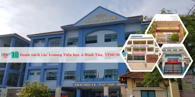 Top những ngôi trường Tiểu học xuất sắc nhất tại quận Bình Tân, TP.HCM