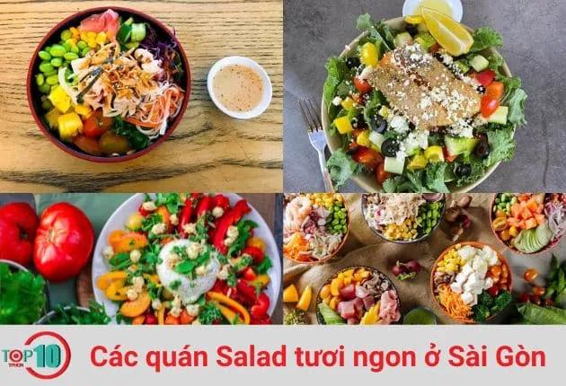 7 Gợi Ý Địa Điểm Salad Tươi Ngon Tại Sài Gòn Cho Lối Sống Xanh