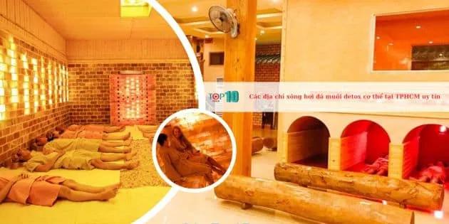 Top 6 địa chỉ xông hơi đá muối detox cơ thể uy tín tại TP.HCM