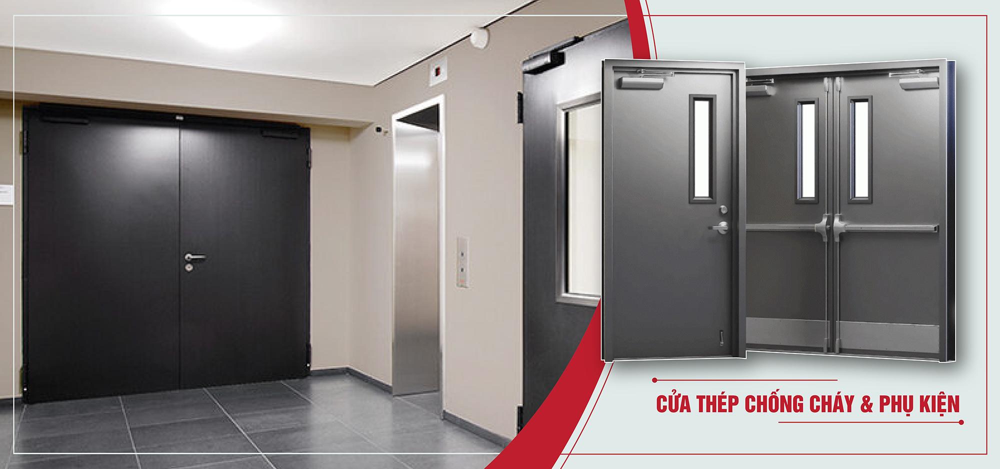 7 thương hiệu cửa thép chống cháy ưu việt nhất thị trường hiện nay